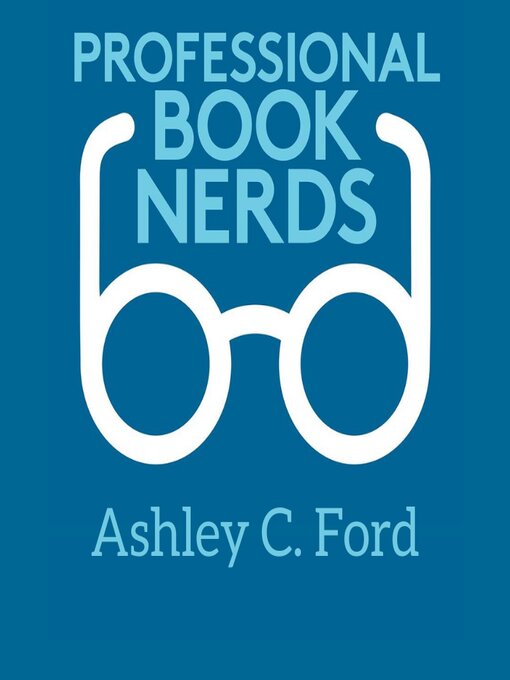 Title details for Ashley C. Ford 2021 Interview by Professional Book Nerds - Available